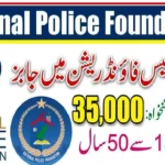 National Police Foundation Islamabad Jobs 2022