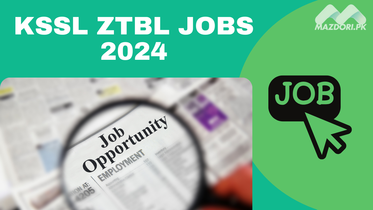 KSSL ZTBL Jobs 2024