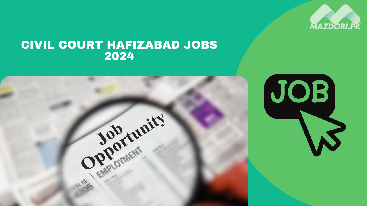 Civil Court Hafizabad Jobs 2024