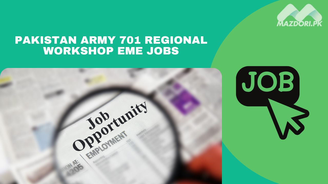 Pakistan Army 701 Regional Workshop EME Jobs