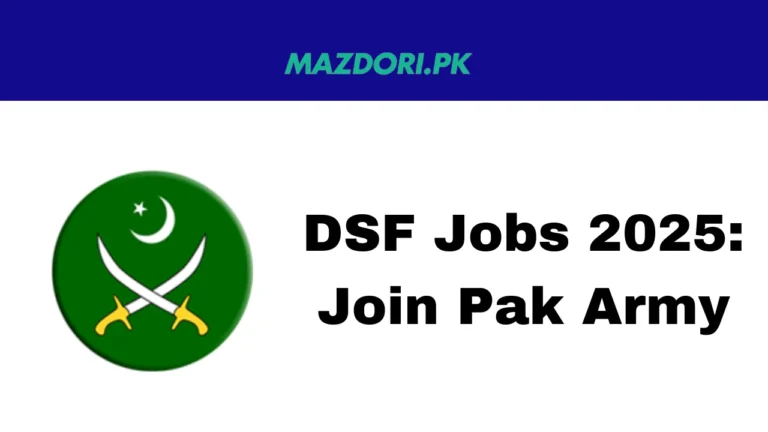 DSF Jobs 2025: Join Pak Army