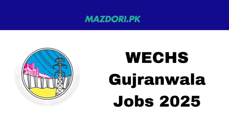 WECHS Gujranwala Jobs 2025