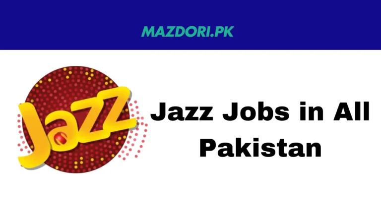 Jazz Jobs in All Pakistan