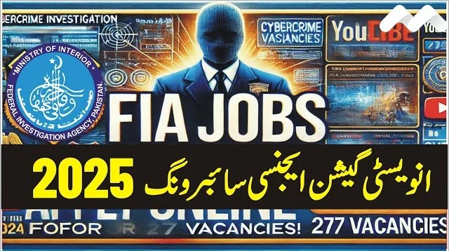 FIA Jobs Apply Online 2025 - www.fia.gov.pk