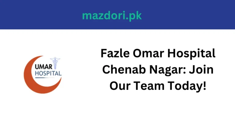 Fazle Omar Hospital Chenab Nagar