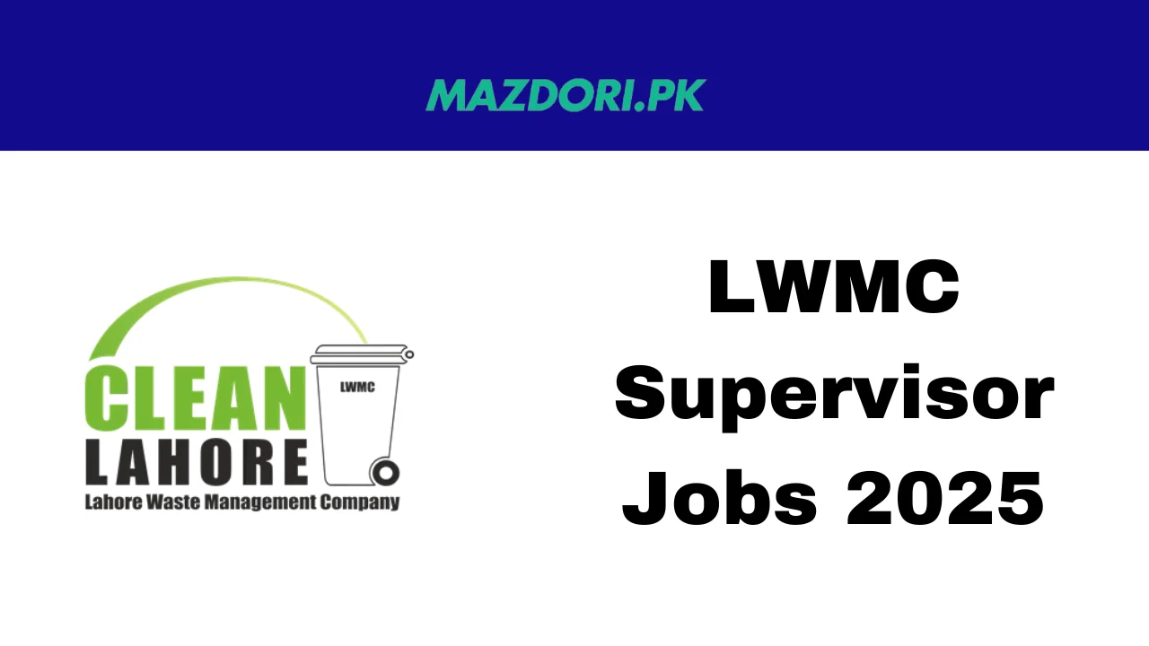 LWMC Supervisor Jobs 2025