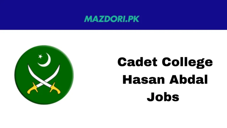 Cadet College Hasan Abdal Jobs