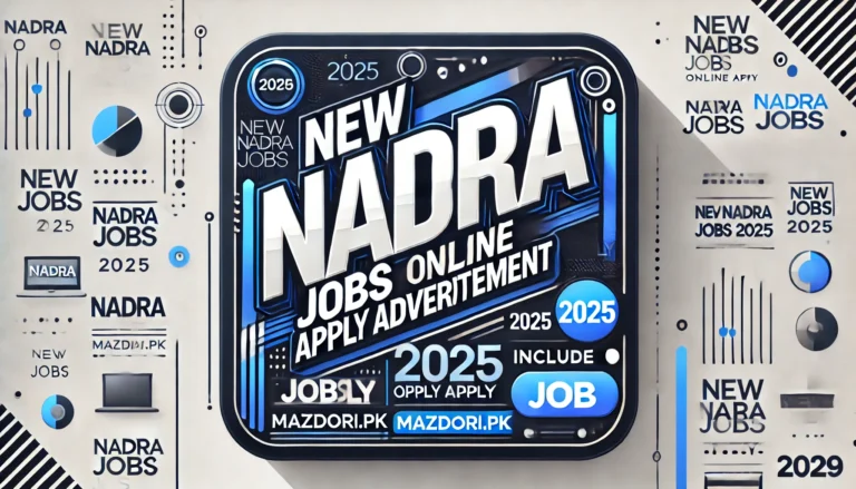 New NADRA Jobs 2025 Online Apply Advertisement