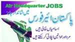 Pakistan Air Force Air Headquarters Islamabad Jobs 2023 Advertisement